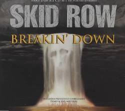 Skid Row (USA) : Breakin' Down (UK 1995 4 - Track CD Single) - Part 2
